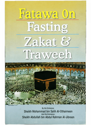 Fatawa On Fasting Zakat And Traweeh