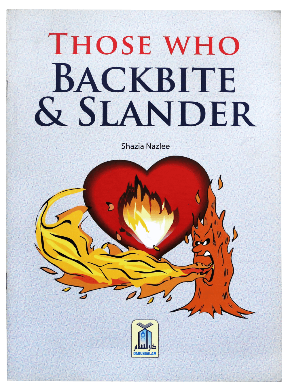 Those who backbite and Slander