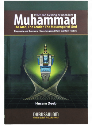 MUHAMMAD THE LEADER, THE MESSENGER